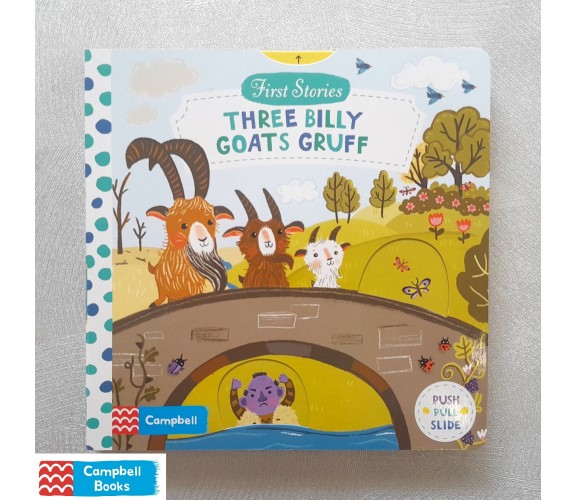 Campbell - First Stories : Three Billy Goats Gruff - Push, Pull, Slide Book